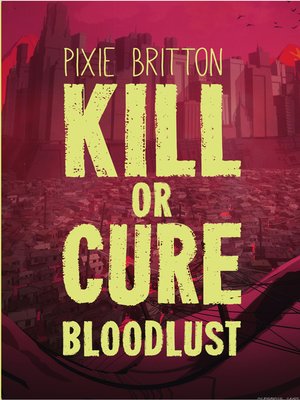 cover image of Kill or Cure
